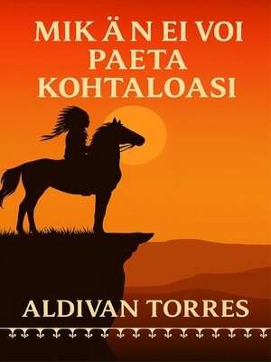 cover image of Mikään Ei Voi Paeta Kohtaloasi